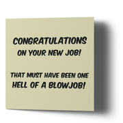 Congratulations On New Job One Hell of a Blow Job - Greetings Cards