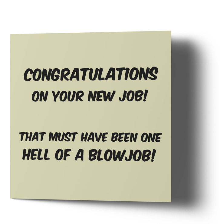 Congratulations On New Job One Hell of a Blow Job - Greetings Cards