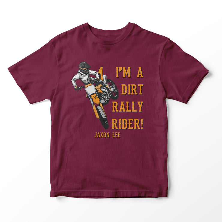 I'm A Dirt Rally Rider! - Dirt Bike Motocross/Motorcycle Fan - T-shirt