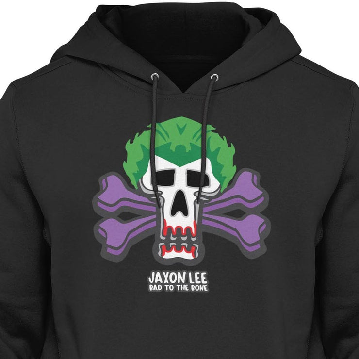Bad to the bone - The Jokes on you Hoodie