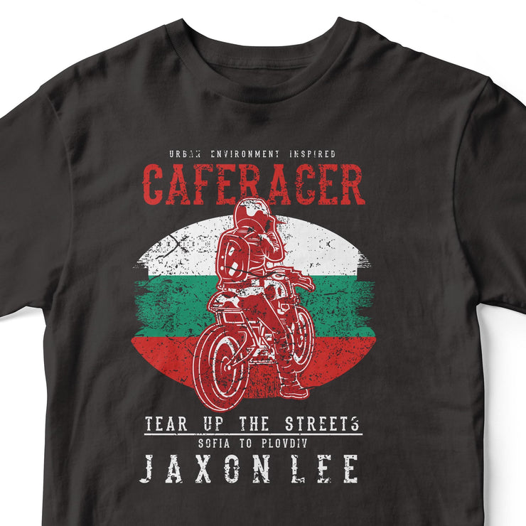 JL Tear up the Streets Bulgaria Cafe Racer Motorbike - T-shirt