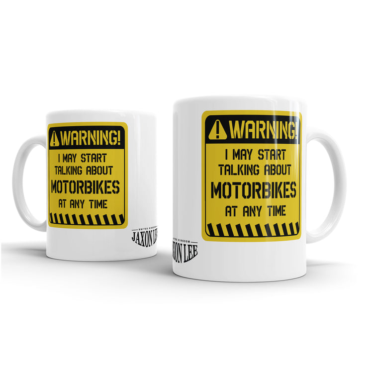 Jaxon Lee - Warning! May Start Talking About Motorbikes Design – Fun Gift Mug